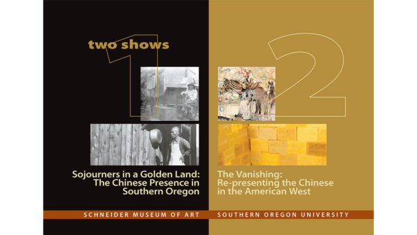 2006 Sojourners in a Golden Land: The Chinese Presence in Southern Oregon