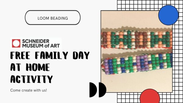 Free Family Day at Home: Loom Beading